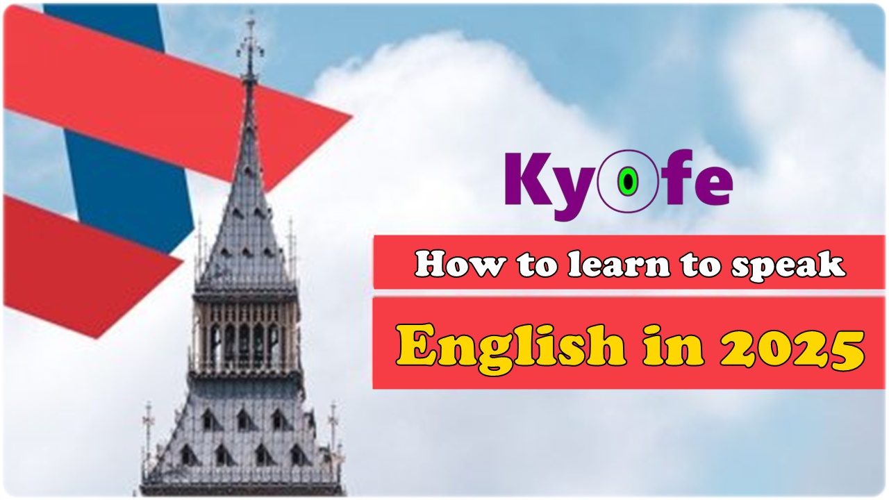 How to learn to speak English in 2025